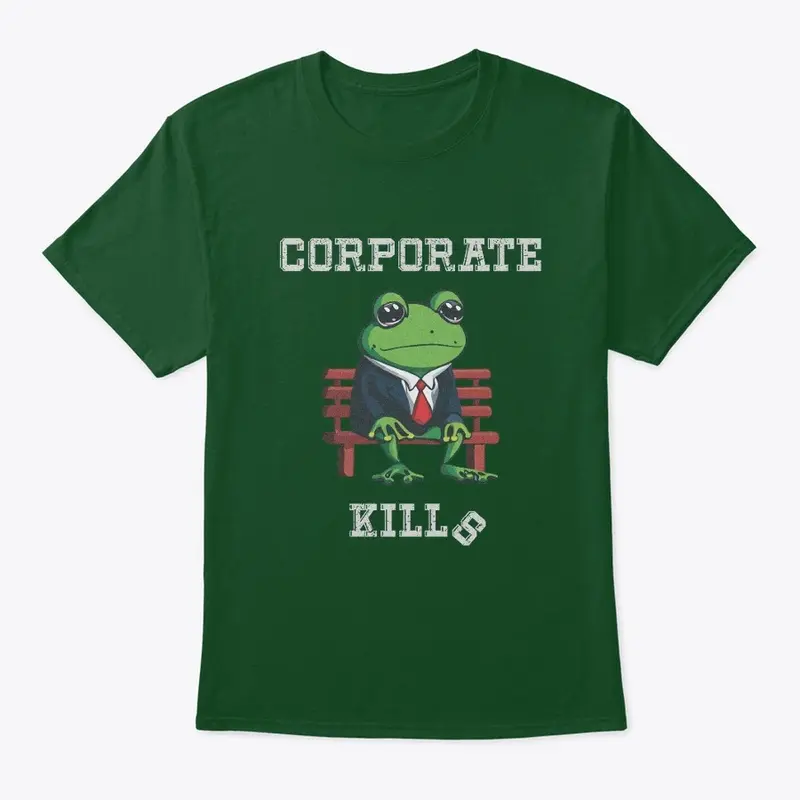 'Corporate Kills' Tee